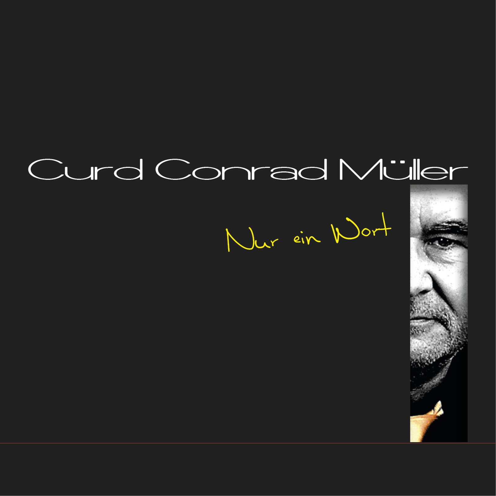 Curd Conrad Mller - Nur ein Wort Cover.jpg
